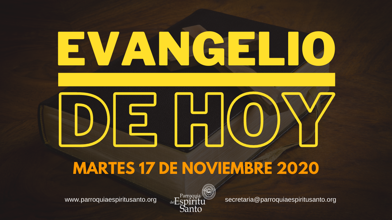 Lectura del Evangelio - Martes 17 de noviembre - Lc 19, 1-10 1 Lectura del Evangelio - Martes 17 de noviembre - Lc 19, 1-10