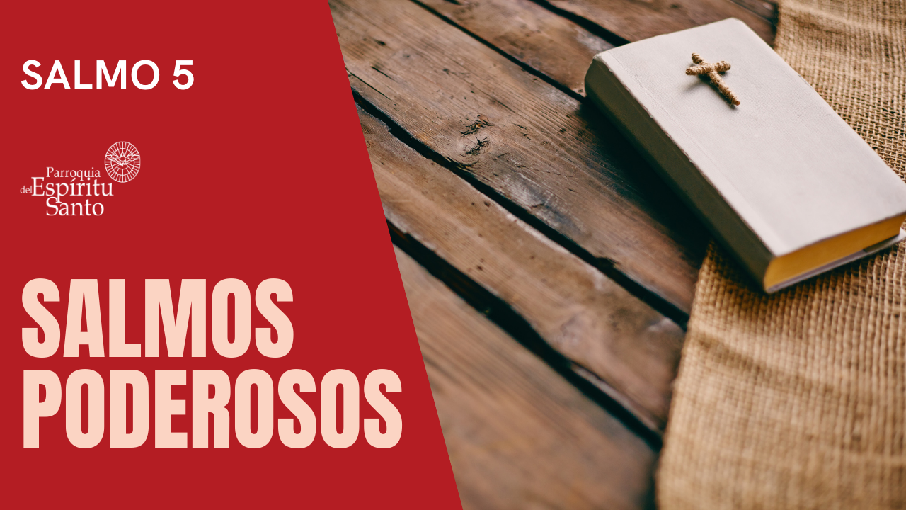 Oración son Salmos -Salmo #5 8 Oración son Salmos -Salmo #5
