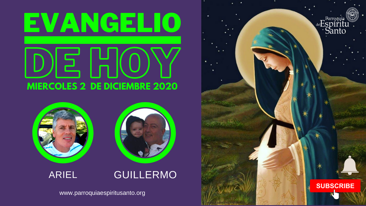 Lectura del Santo Evangelio - Miércoles 2 de diciembre - Mt 15, 29-37 1 Lectura del Santo Evangelio - Miércoles 2 de diciembre - Mt 15, 29-37