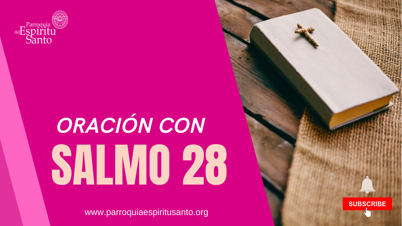 ORACIÓN CON SALMOS - SALMO 28 1
