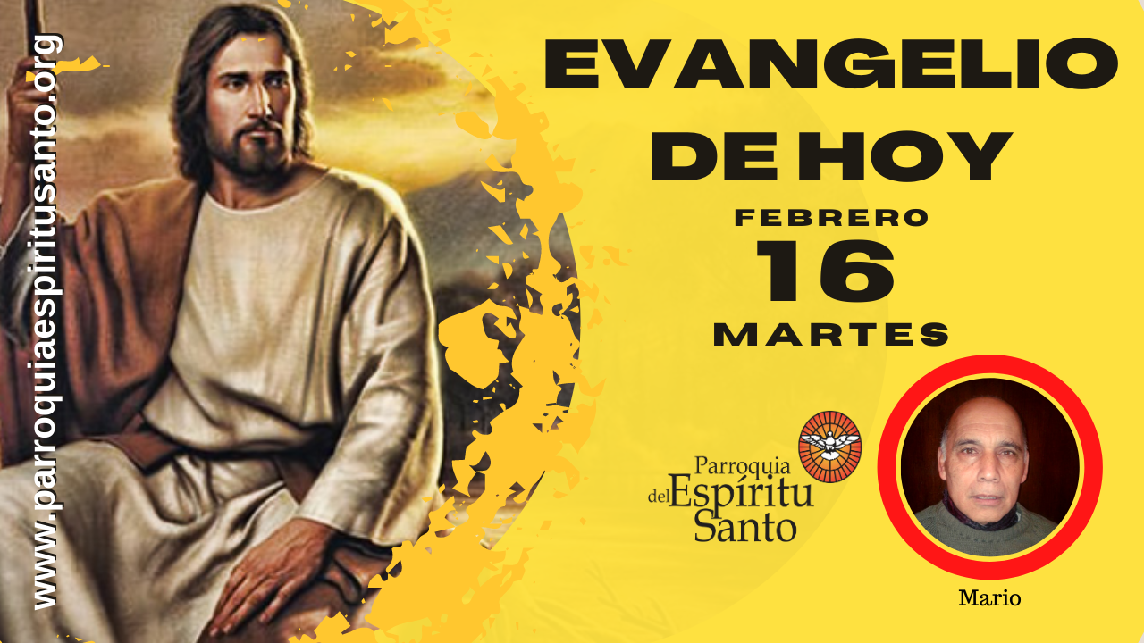 EVANGELIO 16 DE FEBRERO - Mc 8, 14-21 1