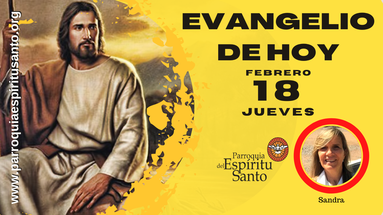 EVANGELIO 18 DE FEBRERO - Lc 9, 22-25 1