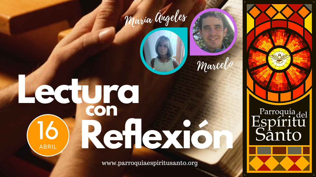 EVANGELIO 16 DE ABRIL - Jn. 6, 1-15 1