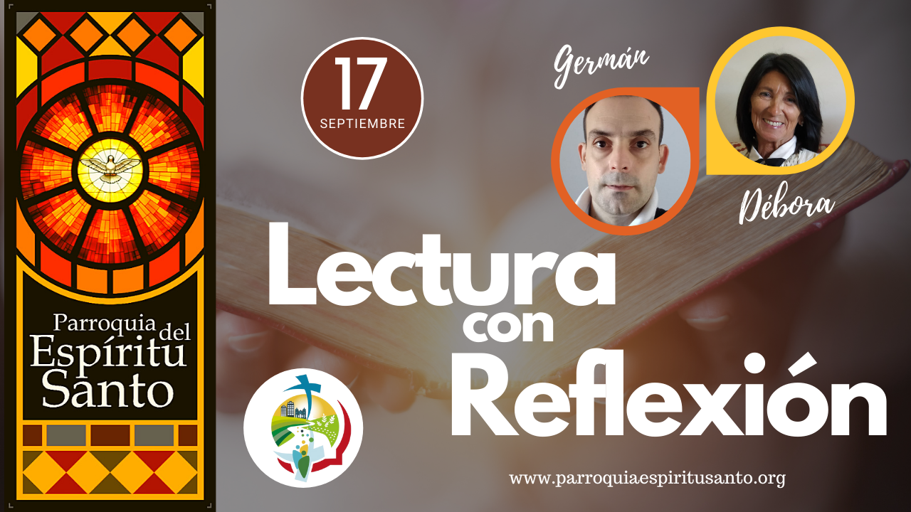 EVANGELIO 17 DE SEPTIEMBRE - Lc 8, 1 – 3 1
