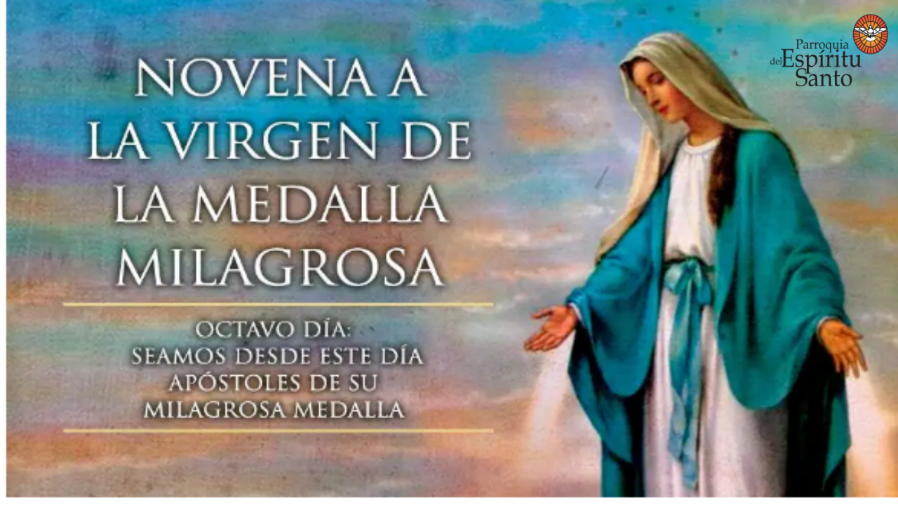 Novena Virgen de la Medalla Milagrosa – Día 8 1