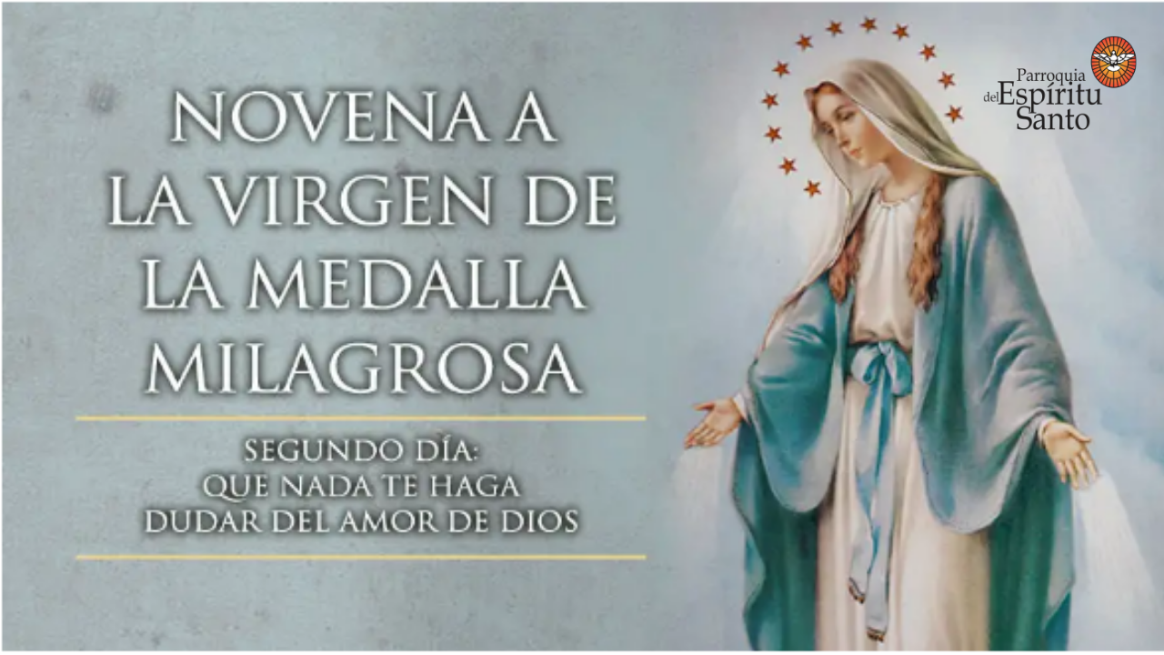 Novena Virgen de la Medalla Milagrosa – Día 2 1