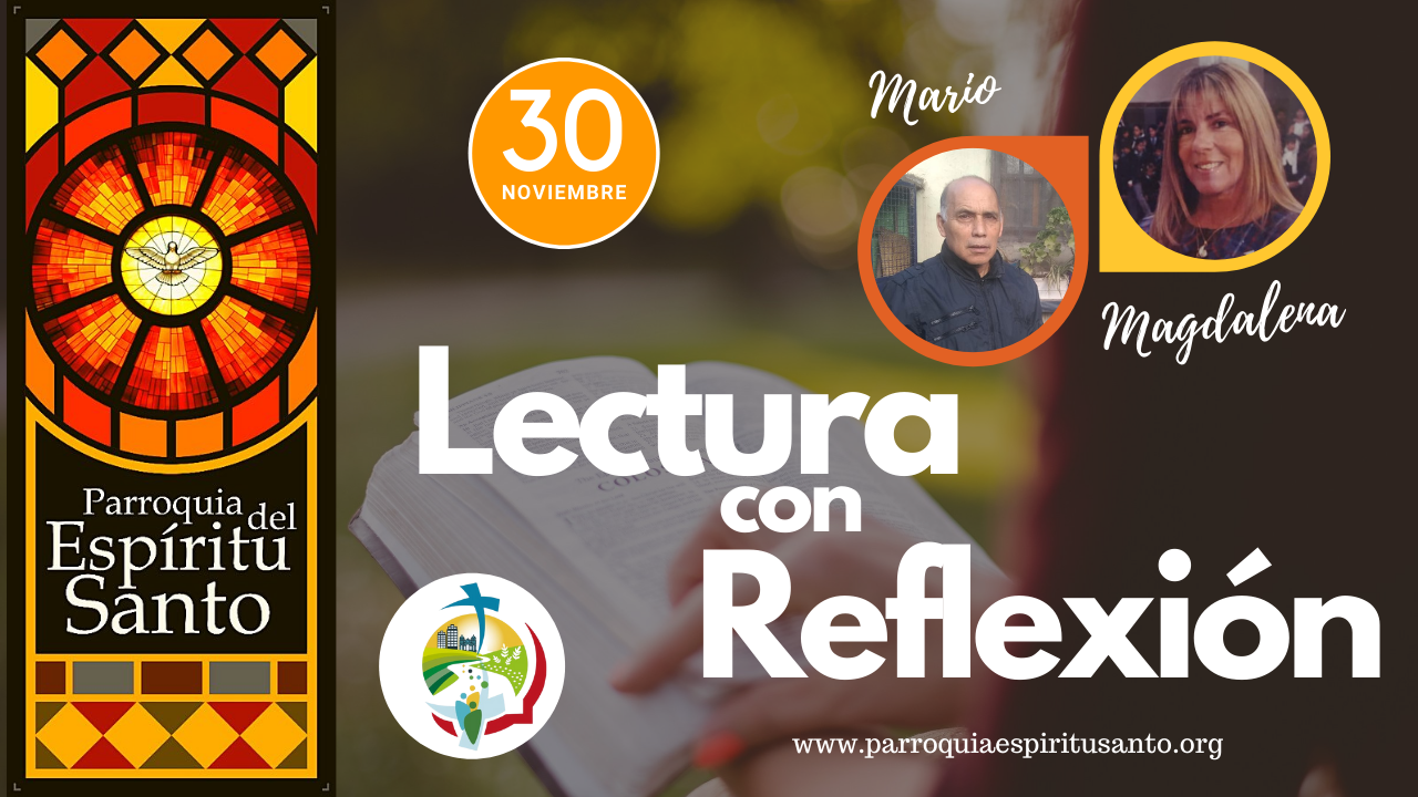 EVANGELIO 30 DE NOVIEMBRE - Mt 4, 18 - 22 1