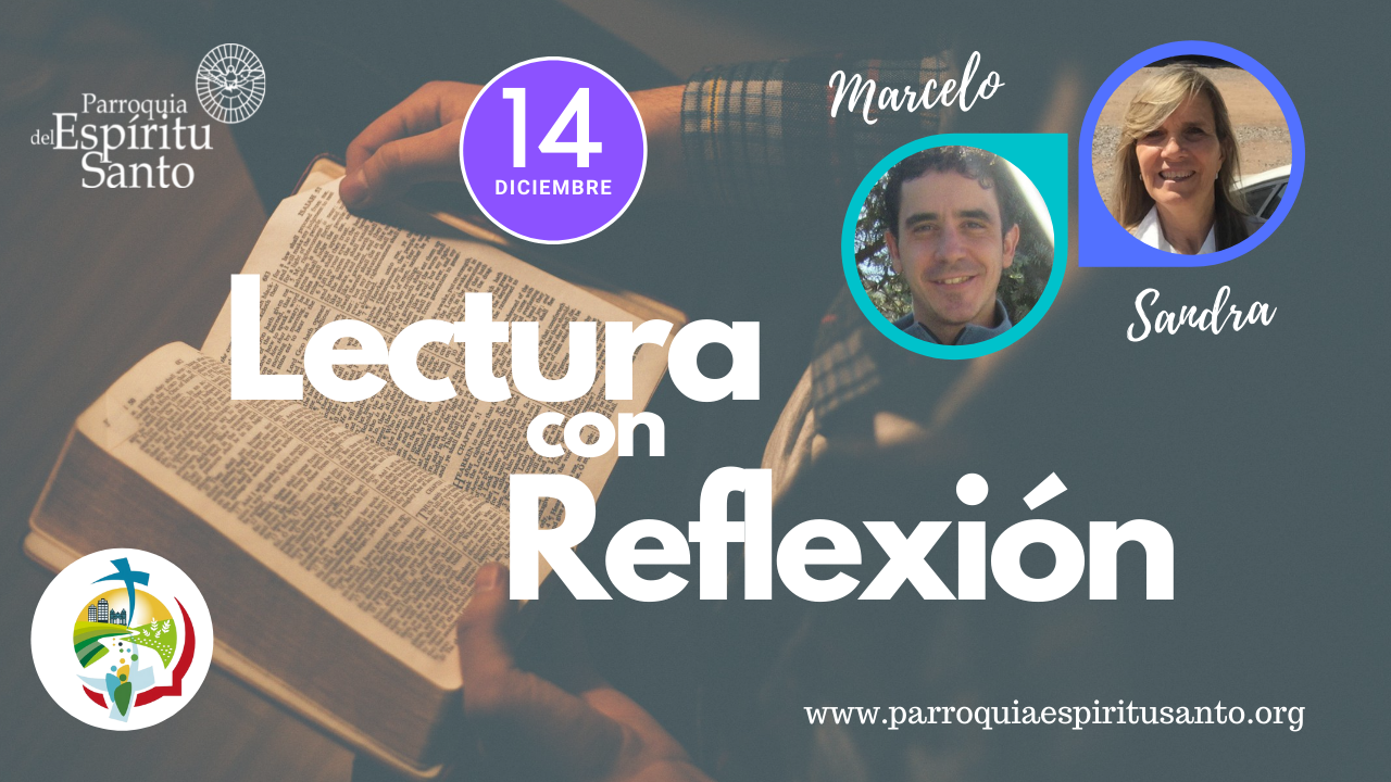 EVANGELIO 14 DE DICIEMBRE - Mt21,28–32 1