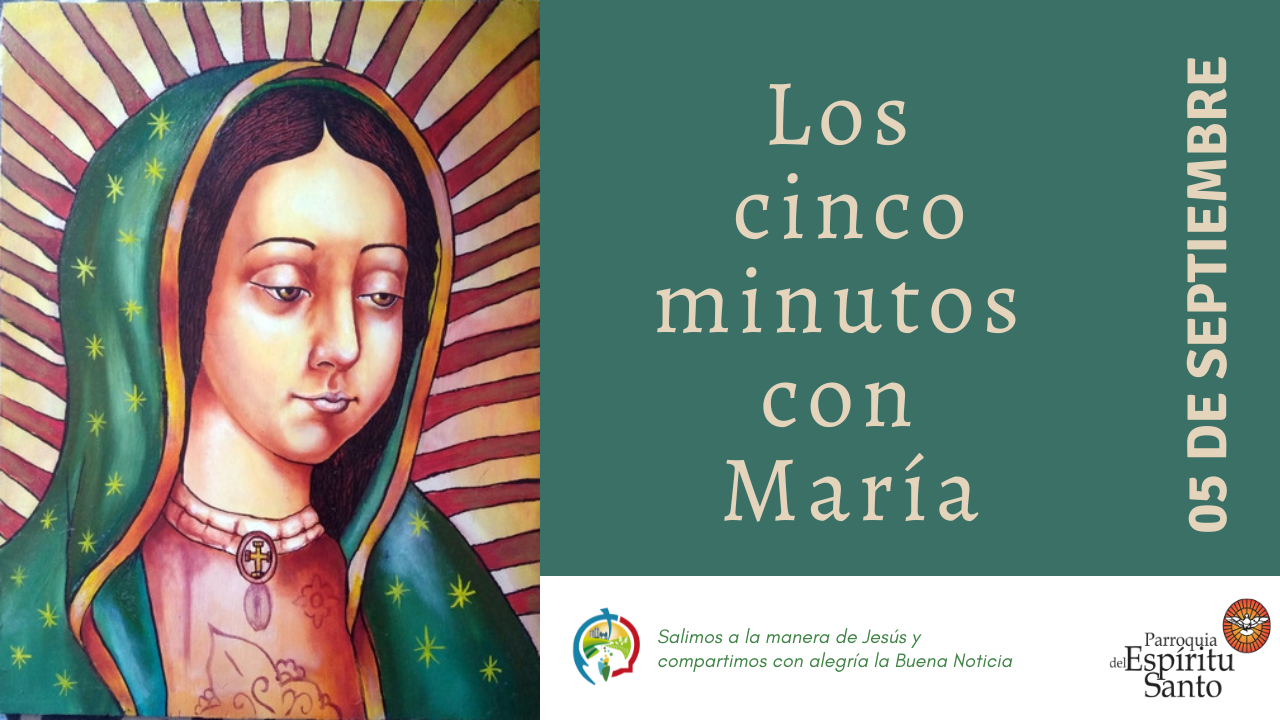 5 minutos con María - 05 de Septiembre 1